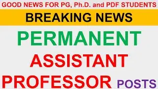 PERMANENT ASSISTANT PROFESSOR POSITIONS 2024 II SALARY - 57,700 TO 1,82,400