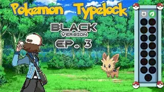 We get our Normal Type Encounter!! - Pokemon Black Version - Typelock - Episode 3
