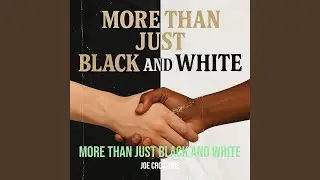 More Than Just Black and White