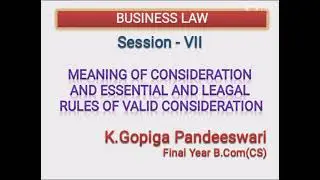 Legal Rules of valid Consideration