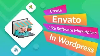 How To Create Envato like Software Marketplace In WordPress
