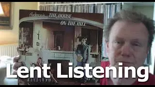 Vinyl Community: Lent Listening