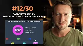 #12/30 ☀️ Farben verstehen in Photoshop: Einfacher Umgang mit Komplementärfarben