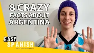 8 Things You Didn't Know About Argentina (You'll Be Surprised!) | Easy Spanish 242