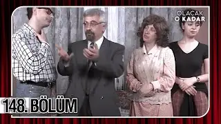 Olacak O Kadar | Full Arşiv | 148. Bölüm