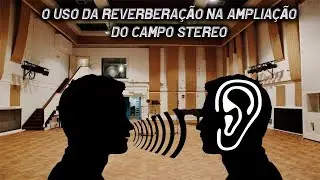 Criando um campo stereo amplo usando o Reverb