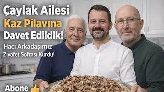 Çaylak Ailesi’ne Kaz Pilavı Daveti 🦢🍚 | Hacı Arkadaşlarla Muhteşem Sofra #food #travel #keşfet