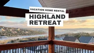 Tour of Highland Retreat vacation home rental at Table Rock Lake, Branson, Missouri