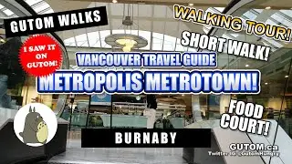 WALKING TOUR! METROTOWN FOOD COURT METROPOLIS FEBRUARY 2021 | VANCOUVER FOOD AND TRAVEL GUIDE