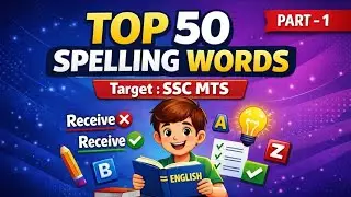 🔥 Top 50 Spelling Words for SSC MTS | Most Repeated Errors | Part 1