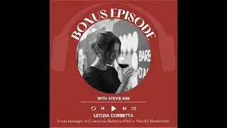 Ep. 2481 Letizia Corbetta of Consorzio Barbera d'Asti e Vini del Monferrato | Bonus Episode with ...