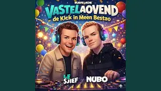 Vastelaovend De Kick in Meen Bestao (Nubo & Le Sjief Remix)