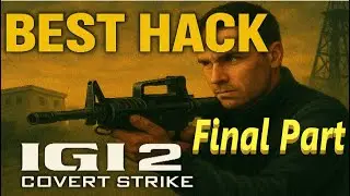 IGI 2  projectile Covert Strike Final part Stealth Mission Gameplay | Impossible Spy Operations