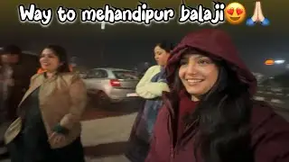 Way to mehandipur balaji 😍🙏🏻❤️| Ritika chauhan |11 January 2026