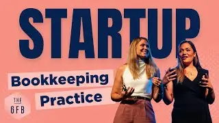 Bookkeepers' Bootcamp: How to start a bookkeeping practice (practical considerations of starting up)
