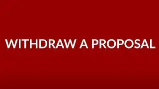 Withdraw a Proposal