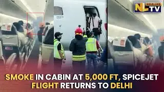 SMOKE IN CABIN AT 5,000 FT, SPICEJET FLIGHT RETURNS TO DELHI