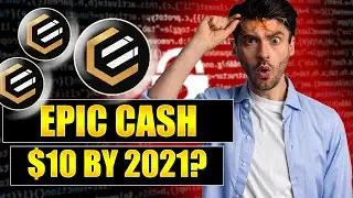 New ATH 4 EPIC CASH! Price Predection 2021-2022