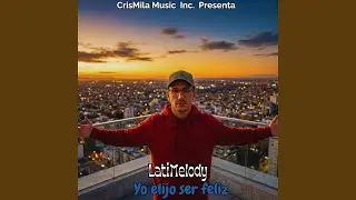 Yo elijo ser feliz