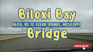 Driving US Route 90 on the Biloxi Bay Bridge from Biloxi, Mississippi to Ocean Springs, MS