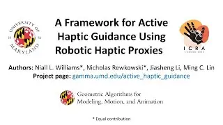 A Framework for Active Haptic Guidance Using Robotic Haptic Proxies - IEEE ICRA 2023