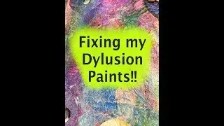 Fixed Some Dylusion Paints!! #mixedmediaart #dylusionpaints  #tutorials