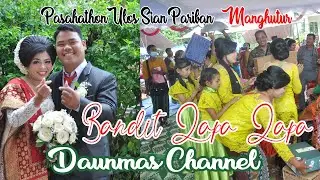 DAUN MAS MUSIK || PASAHATON ULOS PARIBAN | BANDIT LAPA LAPA