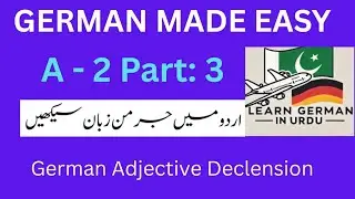 Adjective Declension Practice | German A1&ndash;A2 | Easy Explanation with Examples