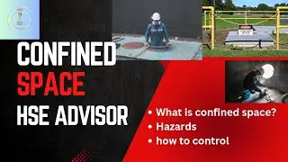 confined space safety|| confined space hazards and precautions|| confined space video #healthsafety