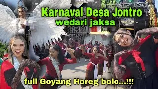 KARNAVAL DESA JONTRO WEDARI JAKSA FULL SOUND HOREG