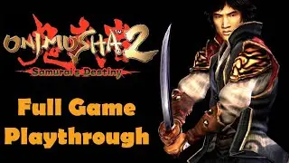 Onimusha 2: Samurai's Destiny Full Game Playthrough