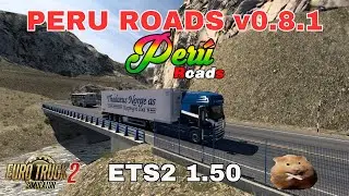 ETS2 1.50 PERU ROADS v 0.8.1 Nice quality Standalone map of Peru.