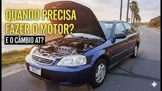 Honda Civic 1999 Automático - Quando Precisa Fazer o Motor? e o Câmbio AT? *Revisão Preventiva*