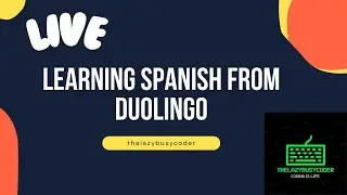 Learning Spanish from Duolingo