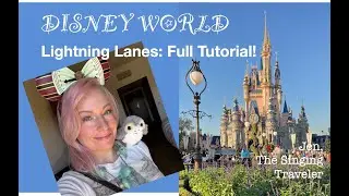 DISNEY WORLD: How to Use Lightning Lanes - FULL TUTORIAL!