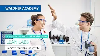 Lean Labs &ndash; Improve your lab productivity