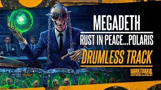 Megadeth - Rust In Peace...Polaris (Drumless) NO DRUMS - High Quality