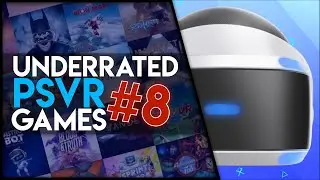 Underrated PSVR Games - #8
