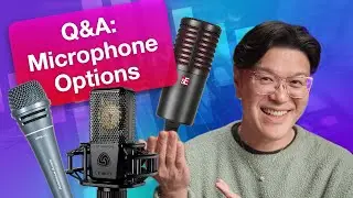 Q&A: Taking Questions About Your Microphone Choices