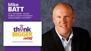 S1E17:Classrooms to Careers: Why Nonprofit Partnerships Drive Economic Development(Mike Batt, FCEDA)
