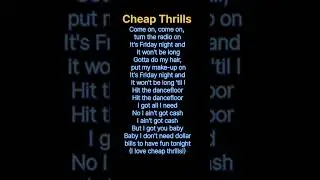 Cheap Thrills Song Lyrics#songlyrics#cheapthrills#sia#ytshorts#youtubrshorts#shorts#trending#spotify