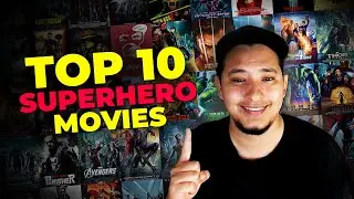 TOP 10 SUPERHERO MOVIES | Not Your Typical List