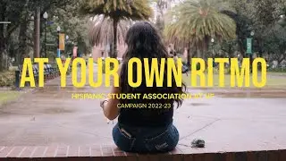 At Your Own Ritmo | Hispanic Student Association at UF 2022-23 Campaign