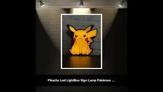 Pikachu Led LightBox Sign Lamp Pok&eacute;mon Room Decoration