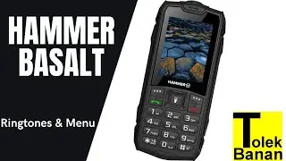 HAMMER Basalt - Unboxing / Menu & Ringtones / Dzwonki  - Classic Phone