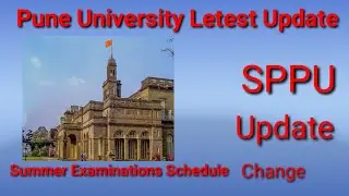 Pune University Letest Update || Summer exam schedule  change ||