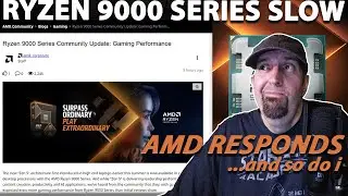 AMD Responds To Slow Ryzen 9000 Performance | Deep Dive Commentary & Analysis (Is Zen 5 Enough?)