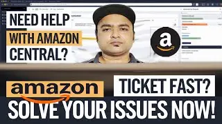 How to create a case ticket on Amazon seller account 2025