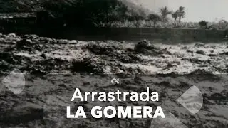 Se cumplen 83 años de la Arrastrada en La Gomera