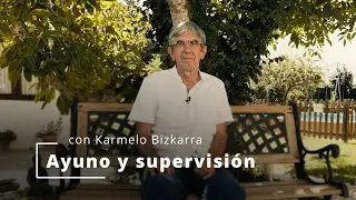 Ayuno y supervisión